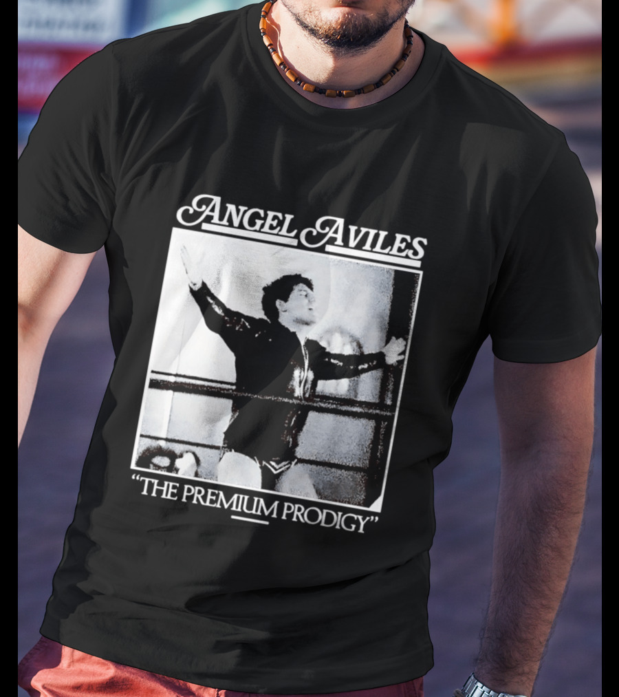 Angel Aviles The Premium Prodigy T-Shirt