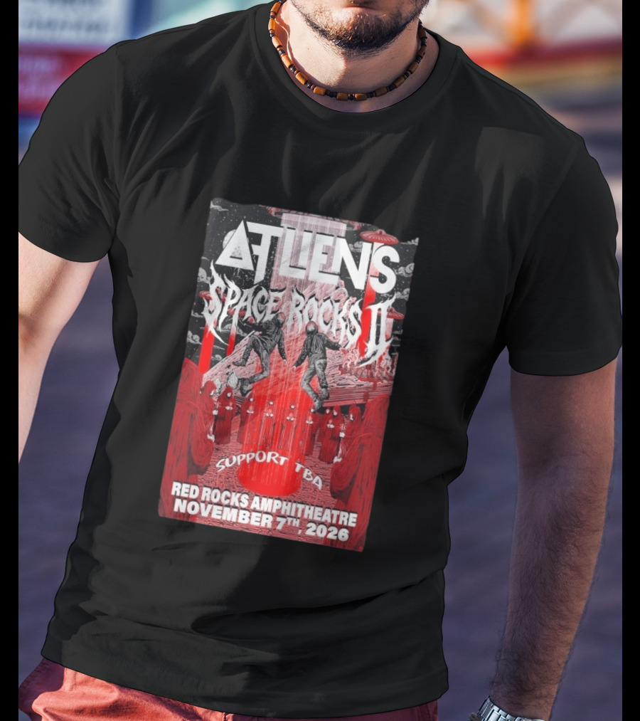 ATLiens Space Rocks II Red Rocks Amphitheatre November 7th 2026 Support TBA T-Shirt