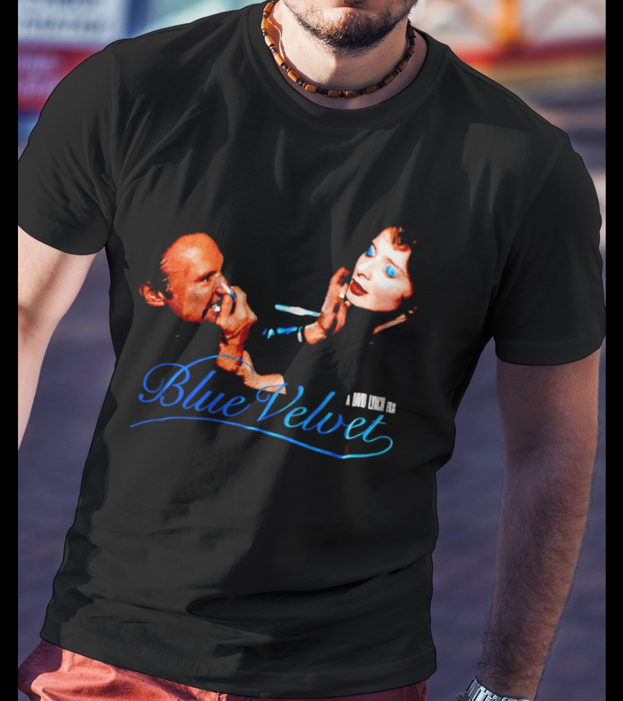 Blue Velvet A David Lynch Film 1986 Iconic Scene T-Shirt