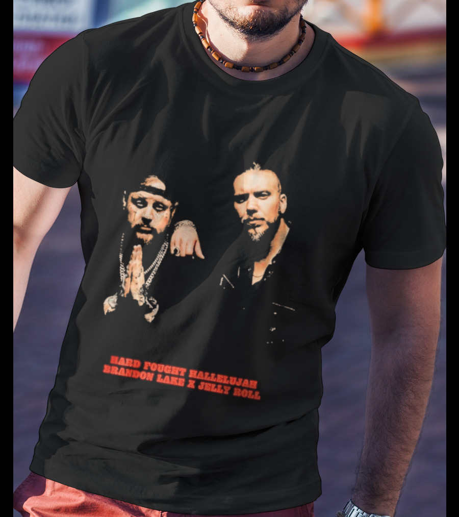 Brandon Lake X Jelly Roll Hard Fought Hallelujah T-Shirt