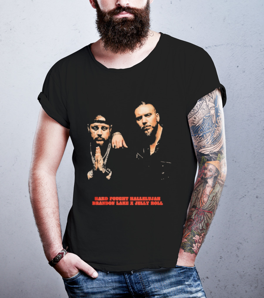 Brandon Lake X Jelly Roll Hard Fought Hallelujah T-Shirt