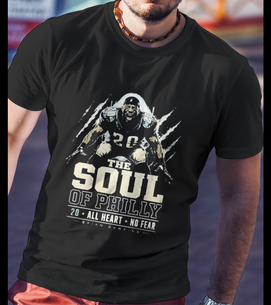 Brian Dawkins The Soul Of Philly All Heart No Fear 20 Eagles Legend T-Shirt