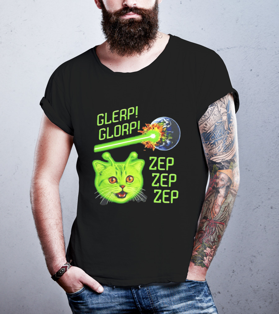 Glerp Glorp Cat Alien Zep Zep Zep Earth Laser Explosion T-Shirt