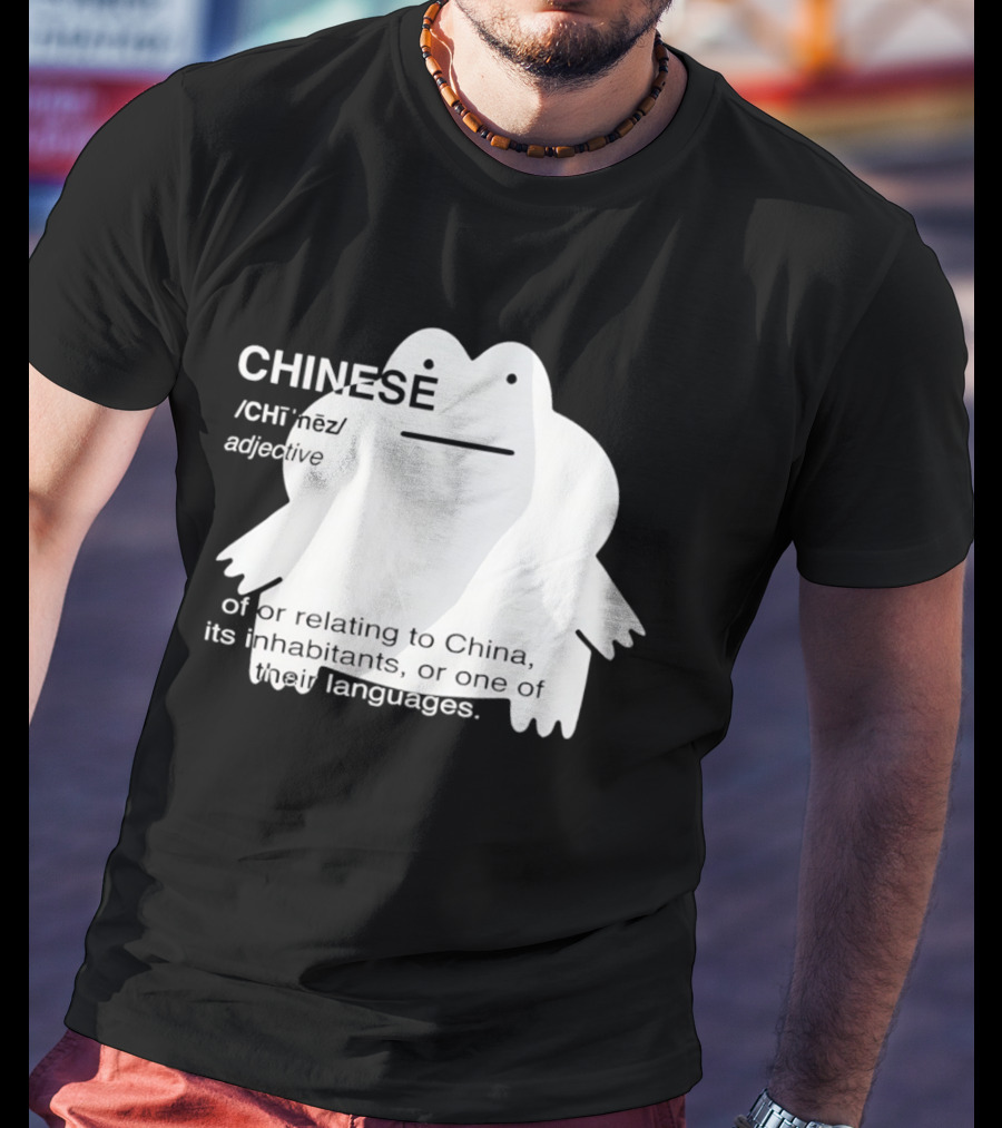 CHINESE Definition Frog Relating To China Its Inhabitants Or Their Language T-Shirt