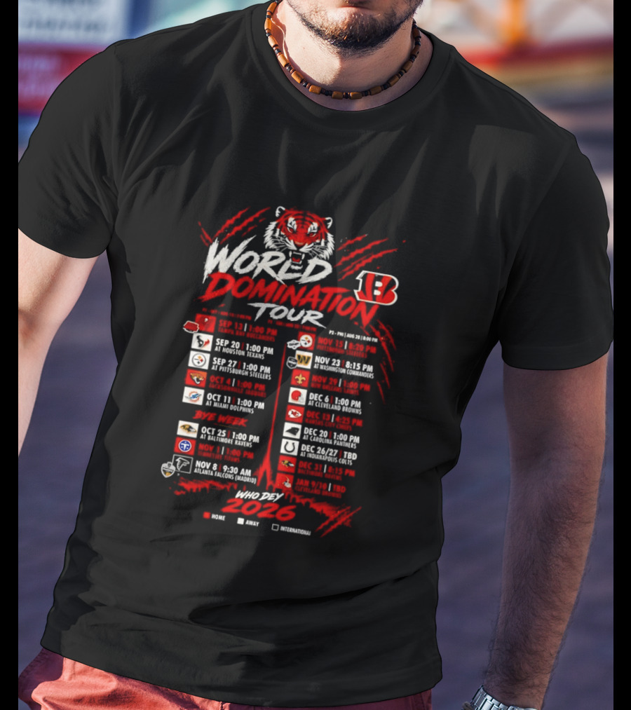 Cincinnati Bengals World Domination Tour 2026 Schedule Featuring Iconic Tiger Graphic And Team Logos T-Shirt