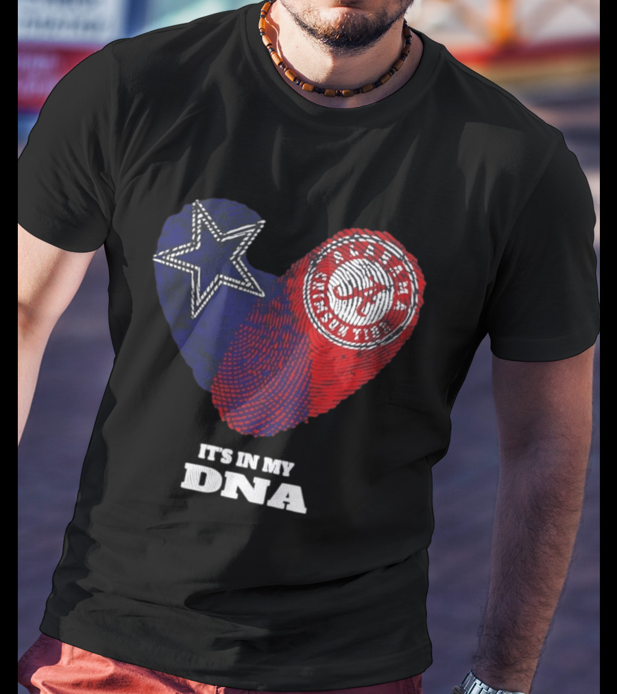 Dallas Cowboys Star And Atlanta Braves Heart It's In My DNA T-Shirt