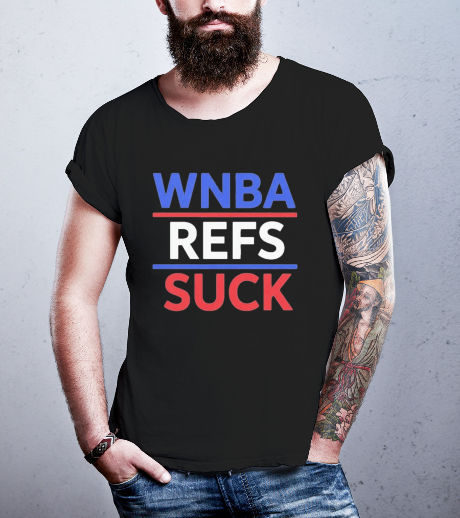 WNBA Refs Suck JuJu Gotti T-Shirt