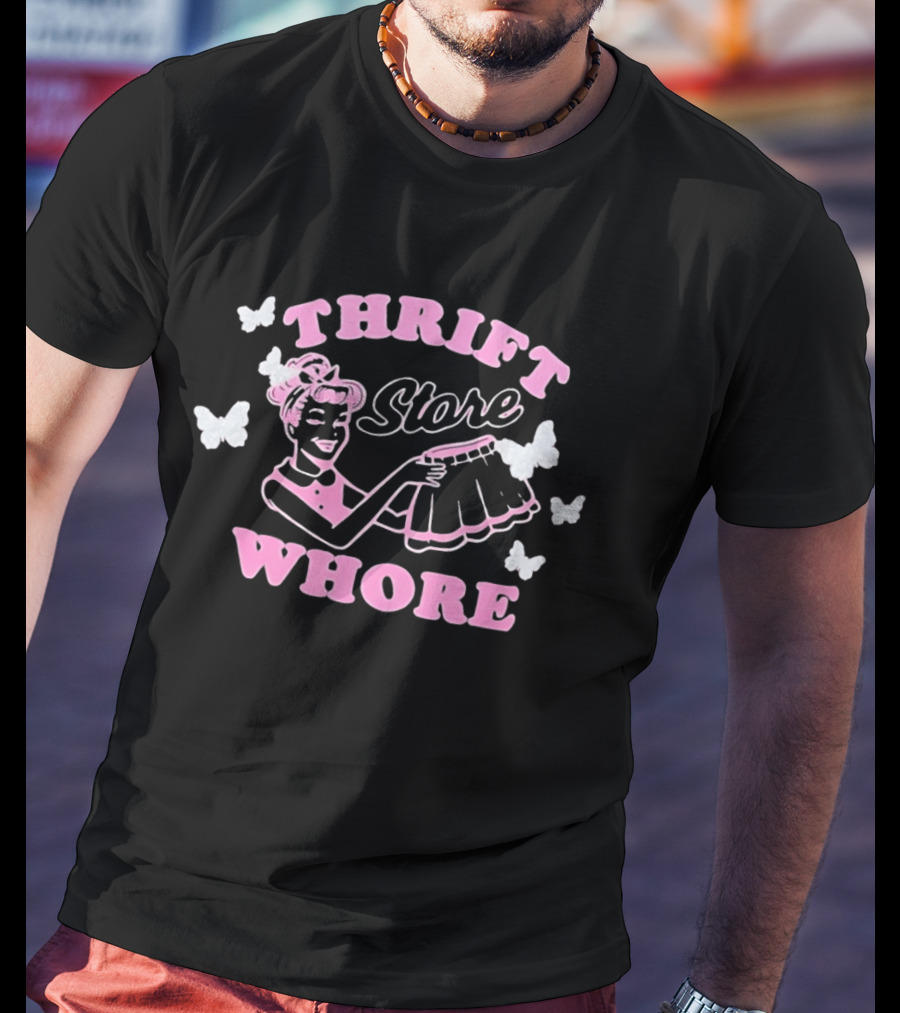 Thrift Store Whore Retro Feminine Fun Pink Butterfly T-Shirt