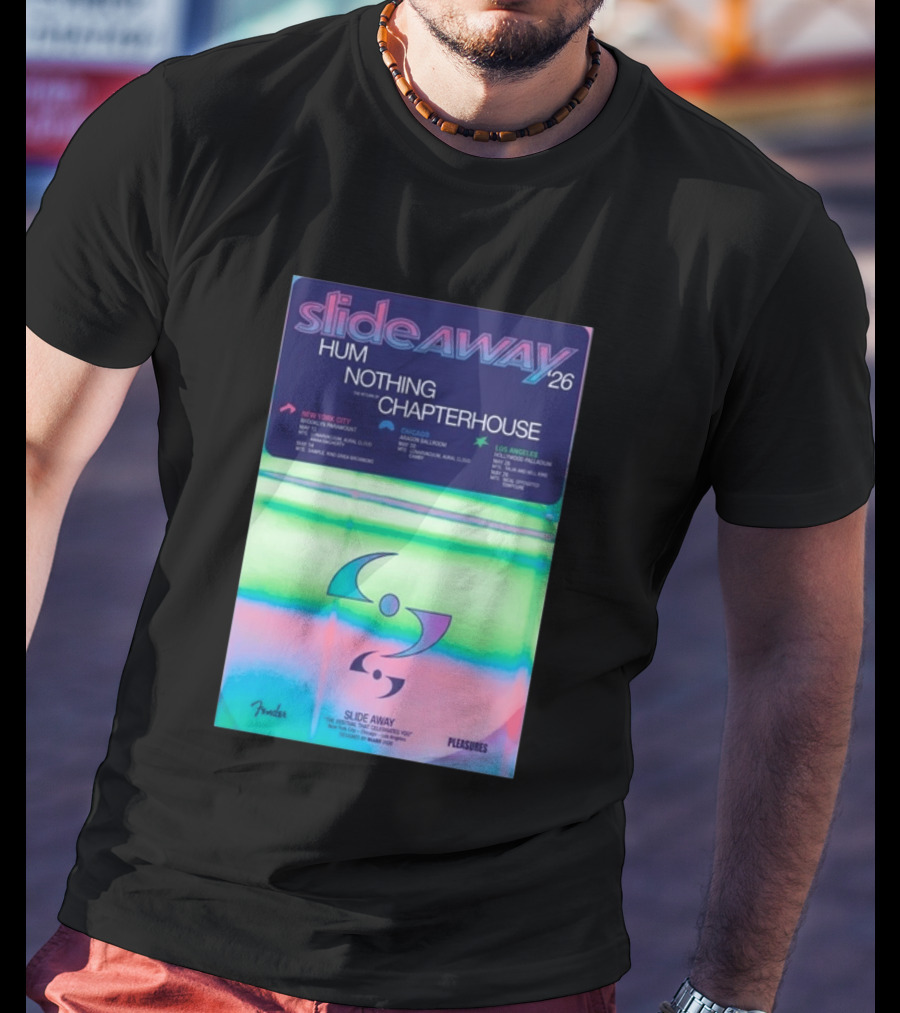 Slide Away 26 Tour Featuring Hum Nothing Chapterhouse May 2026 New York City Chicago Los Angeles T-Shirt