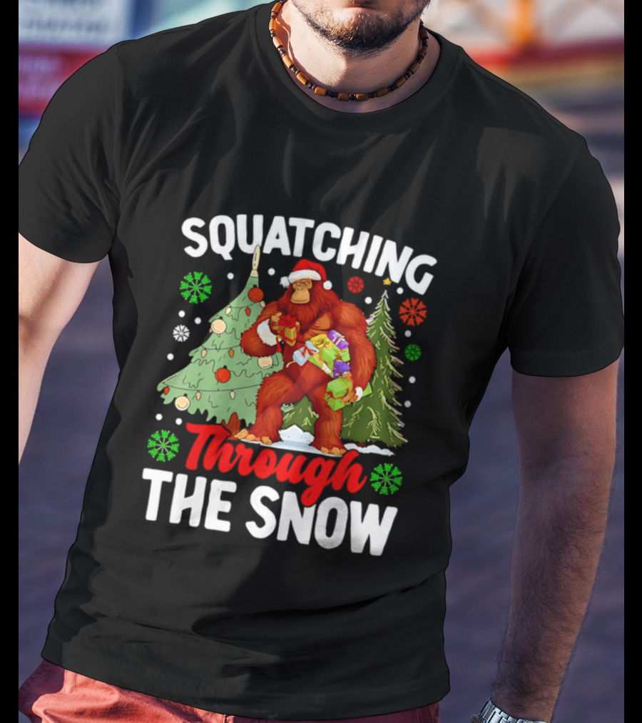 Squatching Through The Snow Bigfoot Christmas Tree Holiday Santa Big Foot T-Shirt