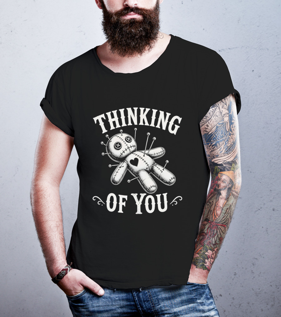 Thinking Of You Voodoo Doll With Heart And Pins T-Shirt