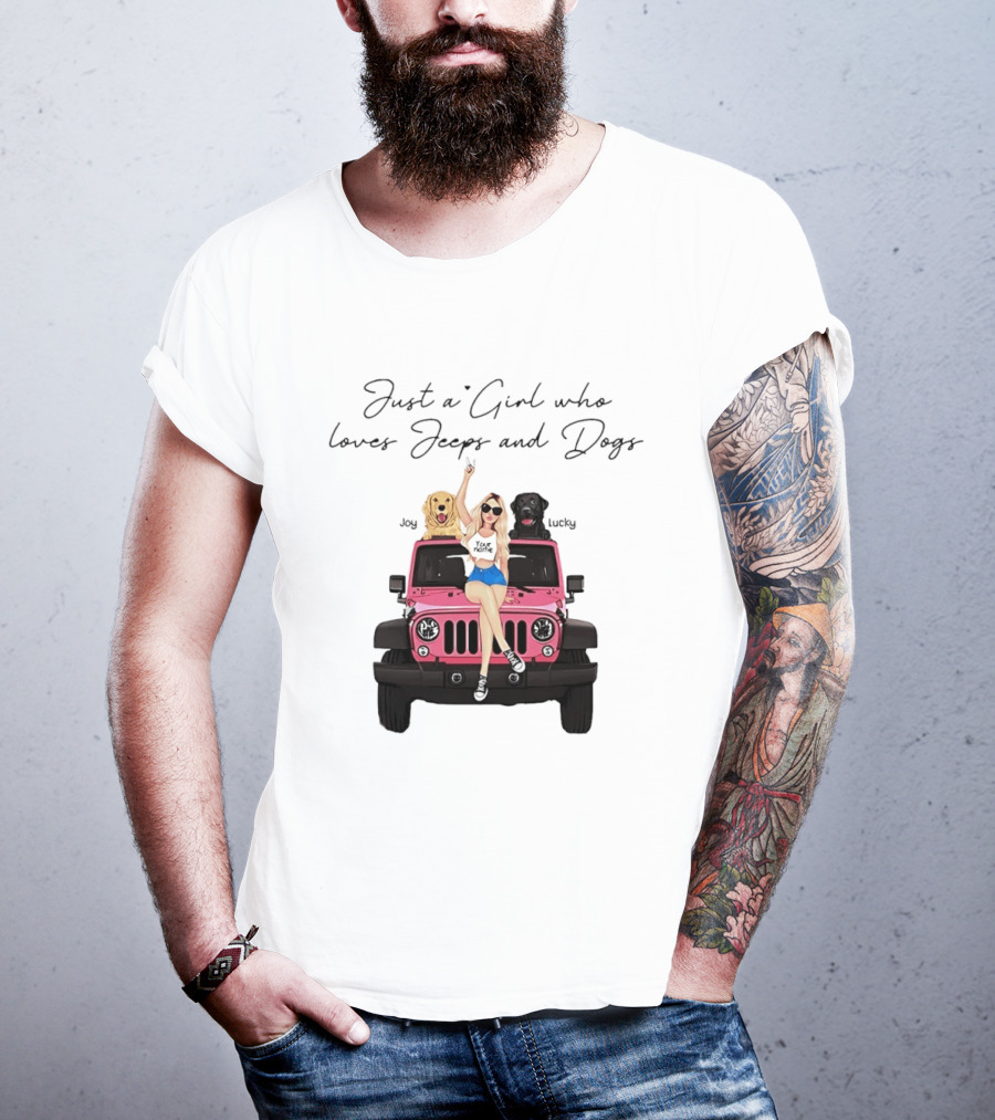Just A Girl With Joy And Lucky Enjoying Jeeps And Dogs T-Shirt