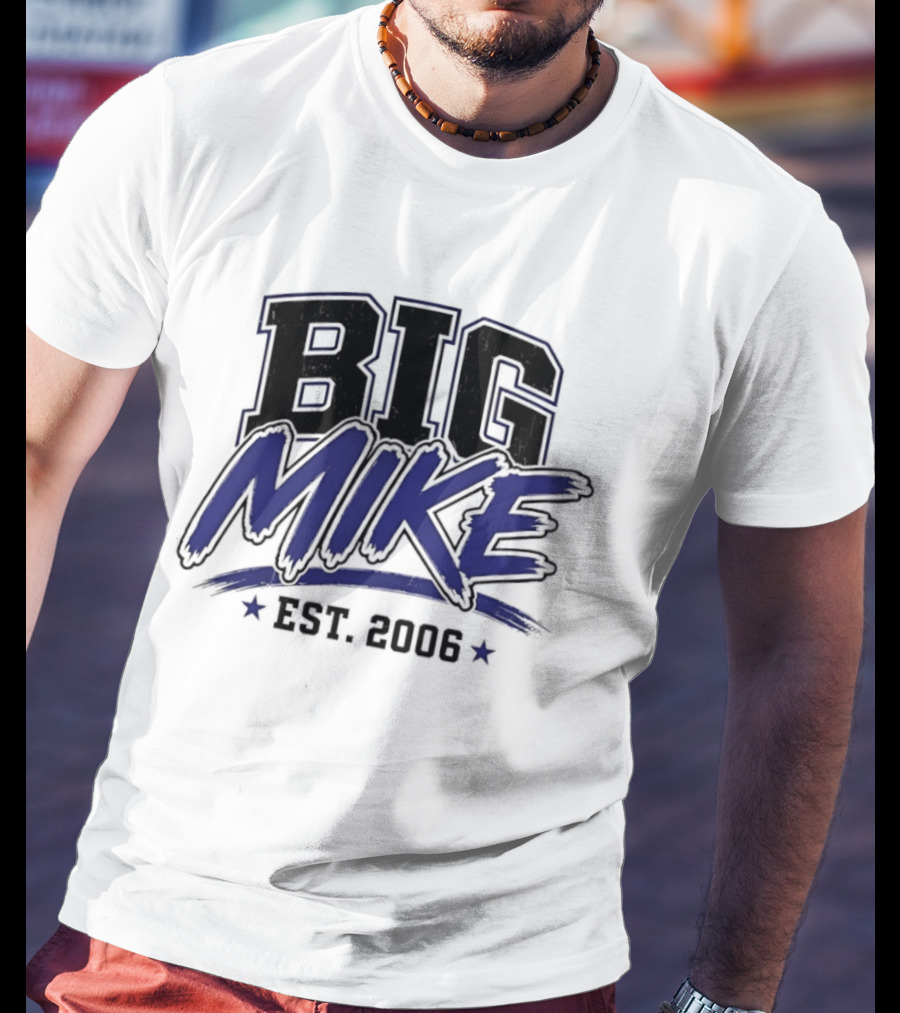 Big Mike Est. 2008 Varsity T-Shirt