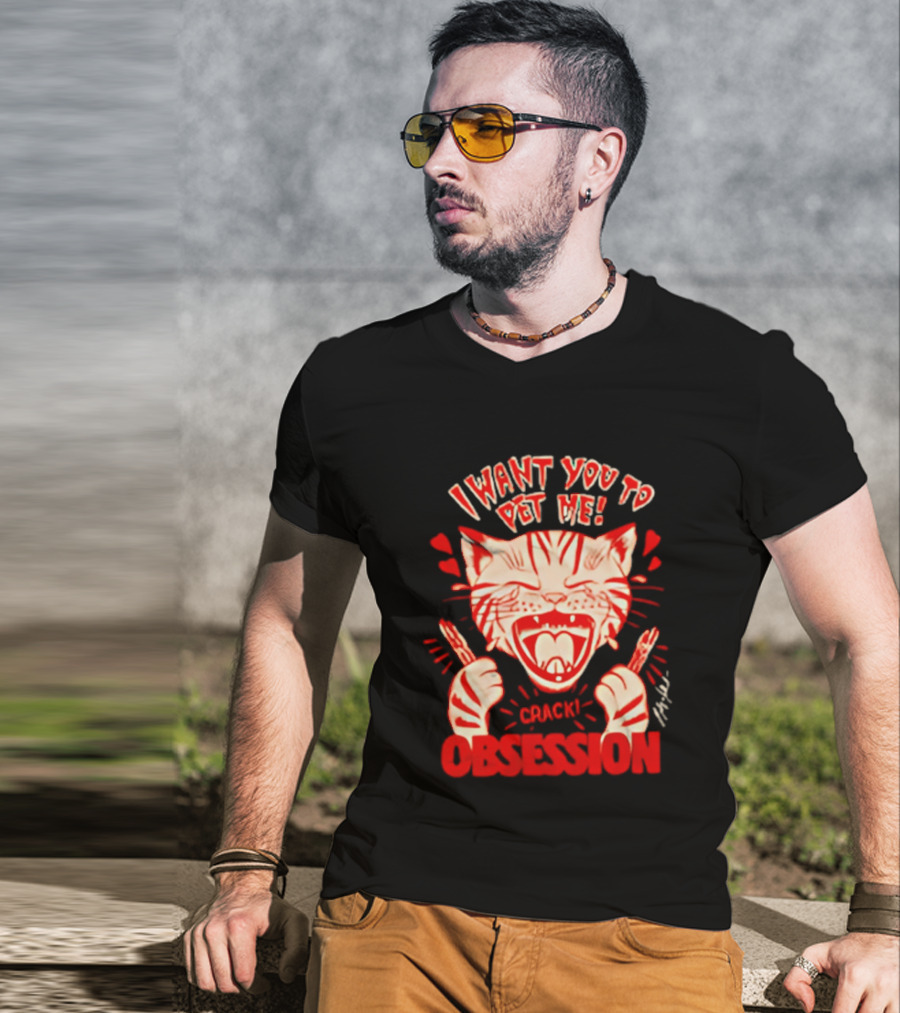 I Want You To Pet Me Crack Obsession Cat With Playful Hearts T-Shirt