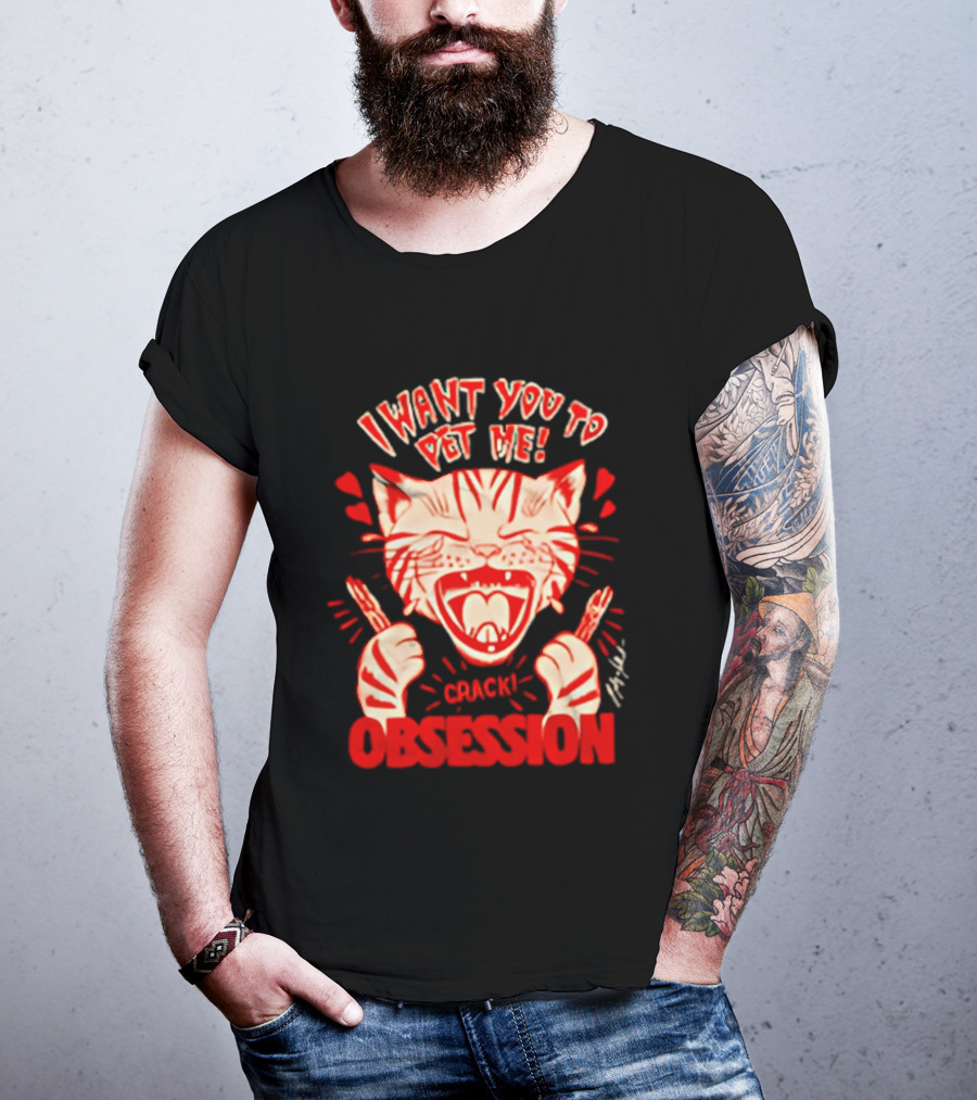 I Want You To Pet Me Crack Obsession Cat With Playful Hearts T-Shirt
