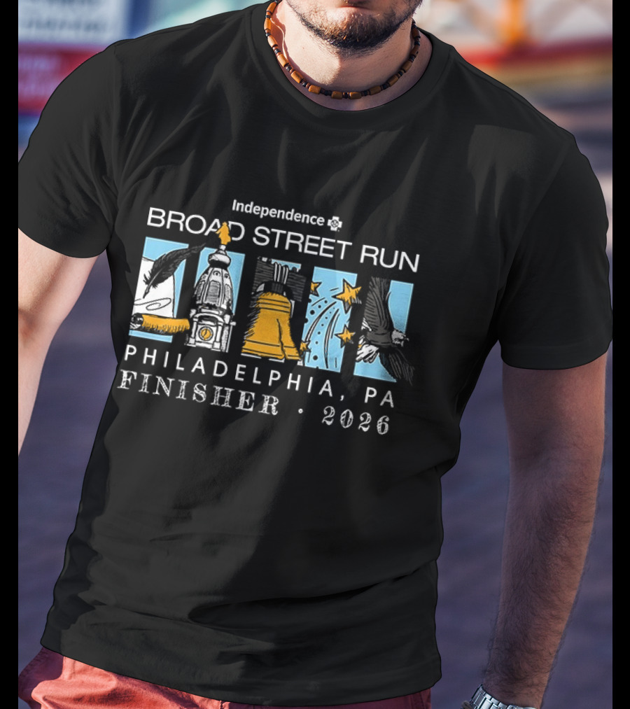 Independence Broad Street Run Philadelphia PA Finisher 2026 T-Shirt