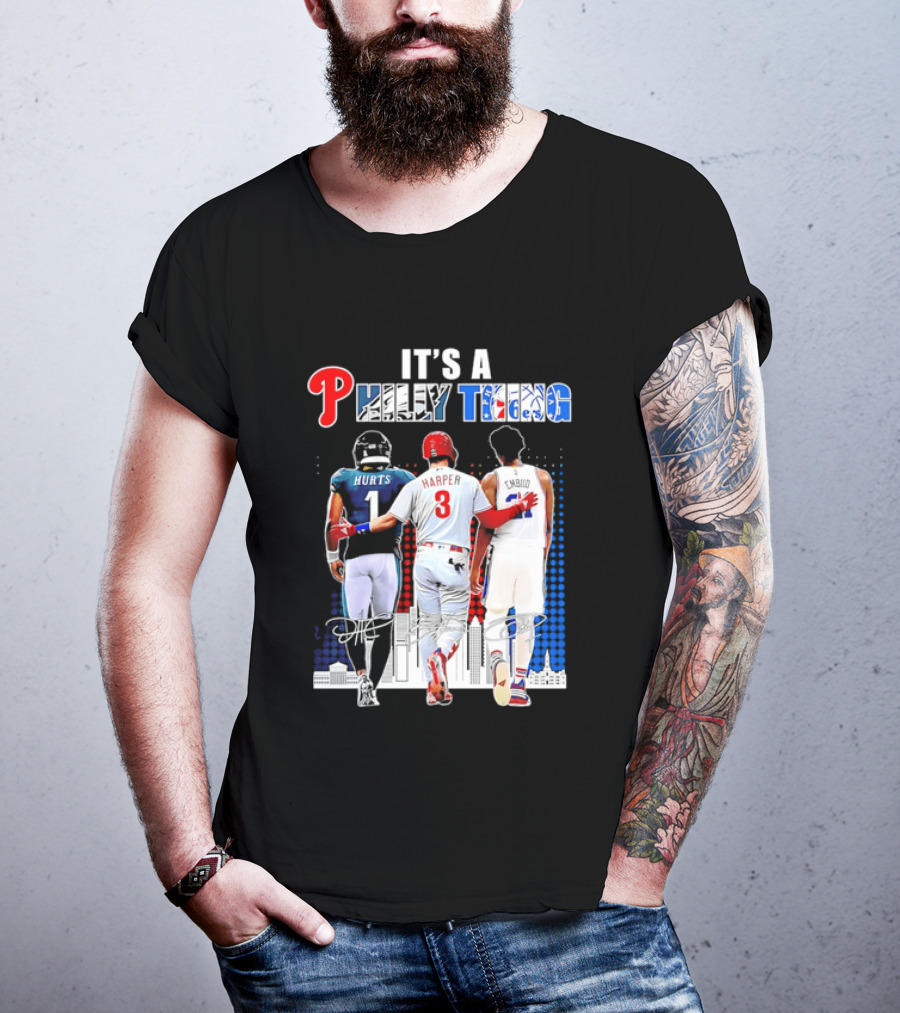 Jalen Hurts Bryce Harper Joel Embiid Walking Together Philly Thing Philadelphia Teams T-Shirt