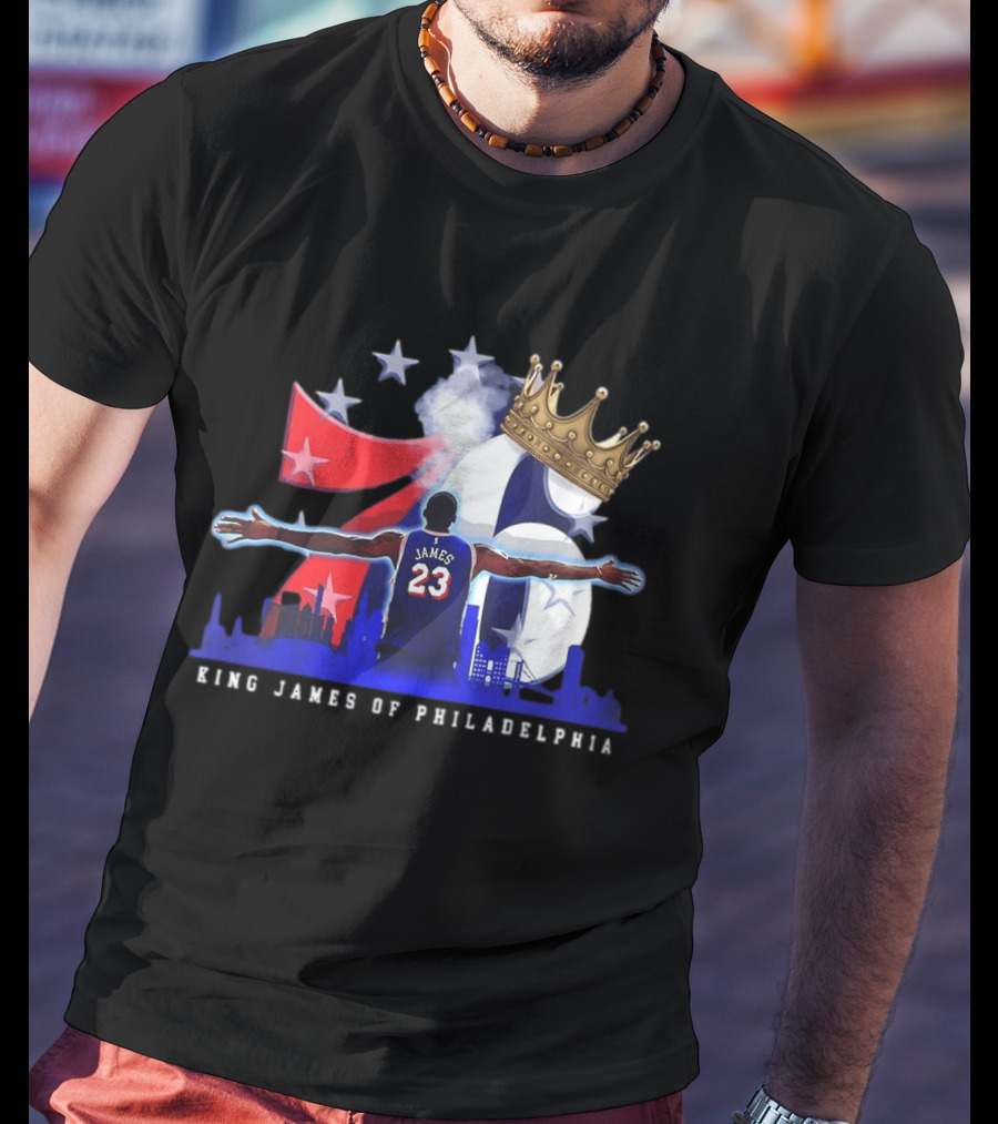 LeBron James NBA 76ers King James Of Philadelphia T-Shirt