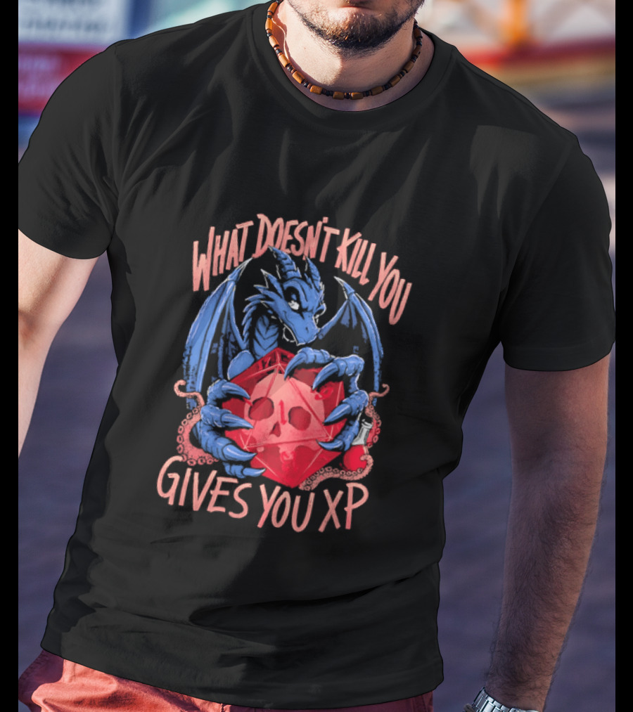 What Doesn't Kill You Gives You XP Blue Dragon Holding Red D20 Skull T-Shirt