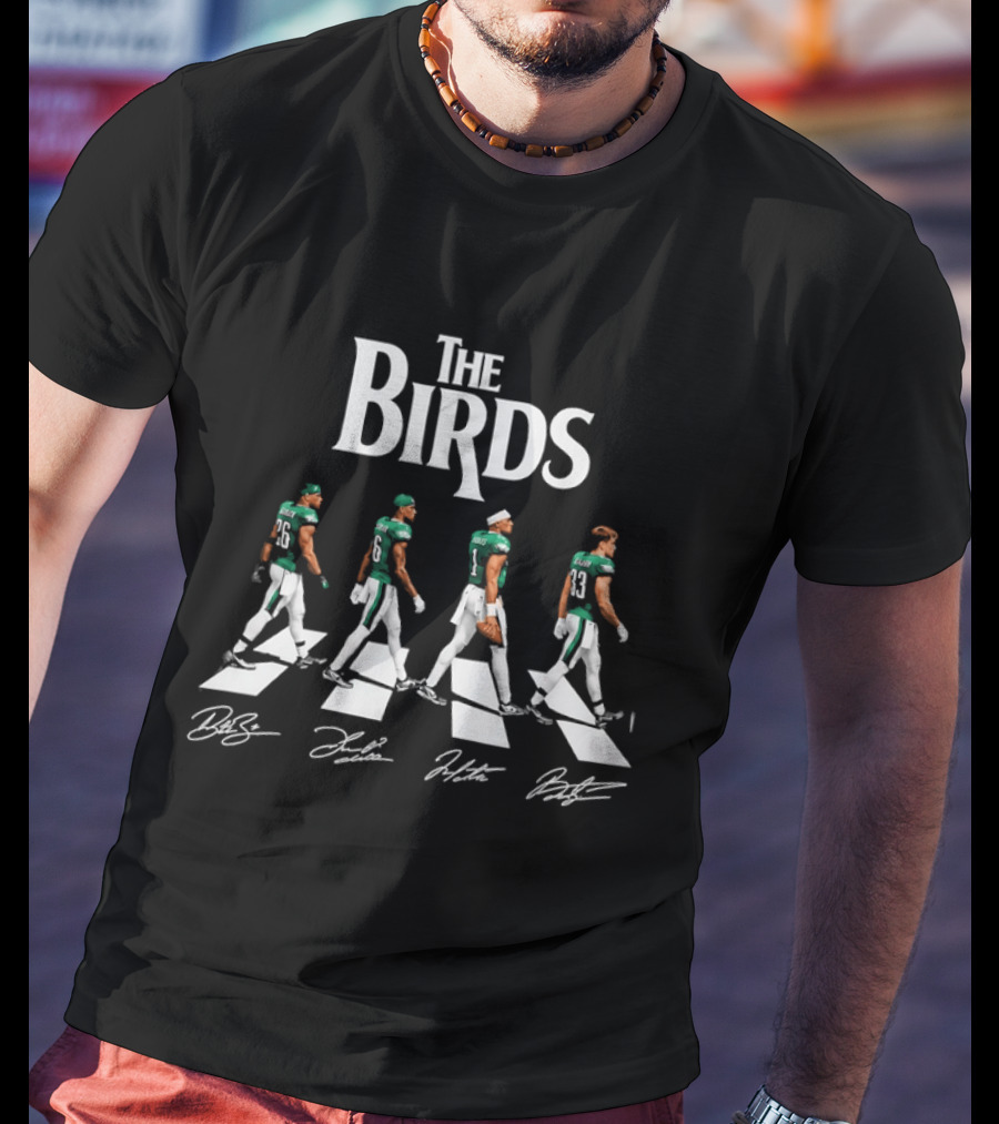 The Birds Philadelphia Eagles Abbey Road Players Signatures T-Shirt