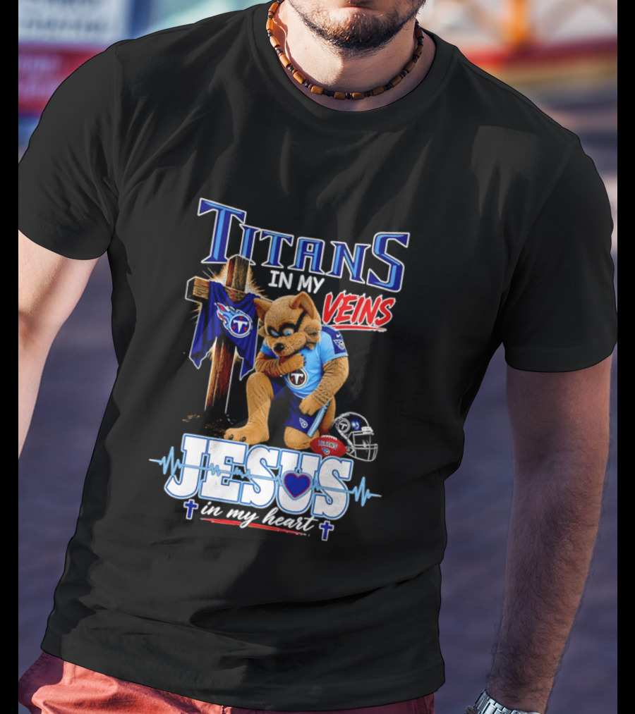 Tennessee Titans In My Veins Jesus In My Heart Rex T-Shirt