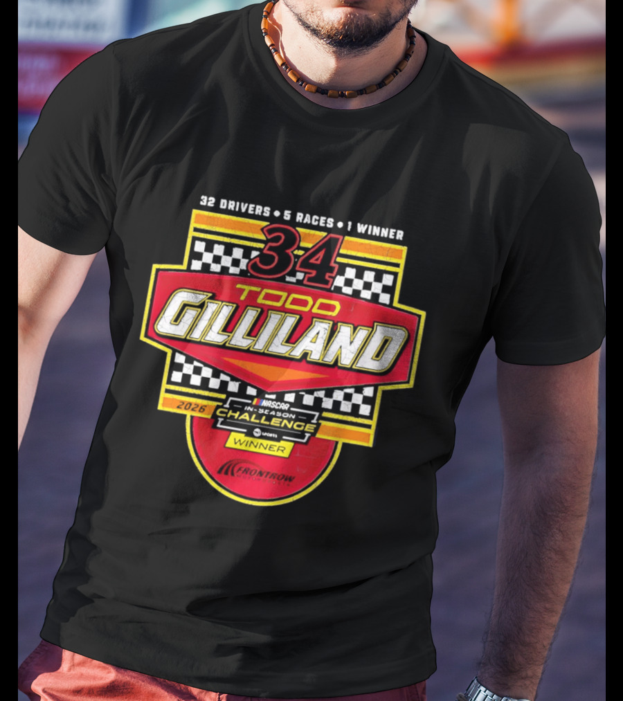 Todd Gilliland 34 Drivers Races Winner 2026 Challenge T-Shirt