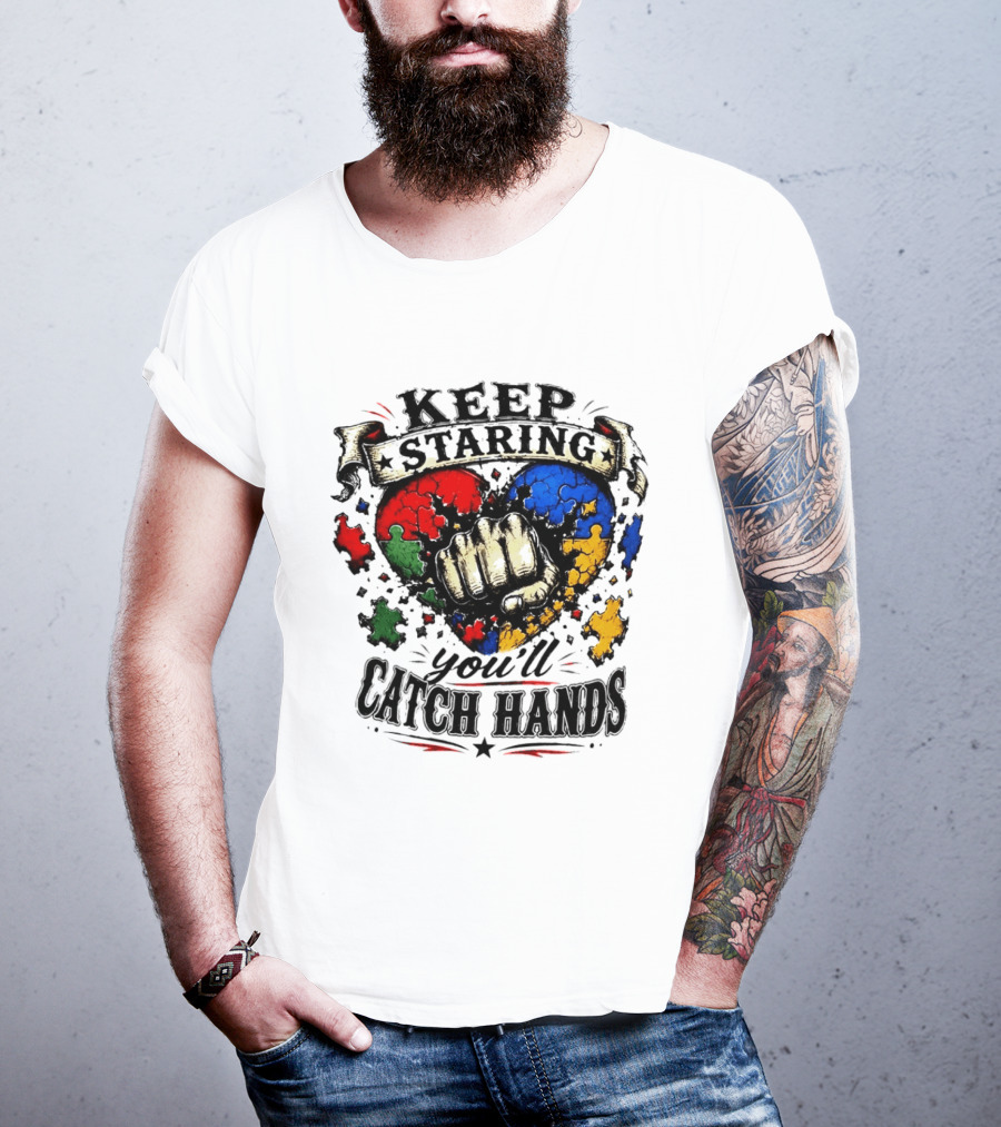 Keep Staring Puzzle Heart Fist Catch Hands T-Shirt