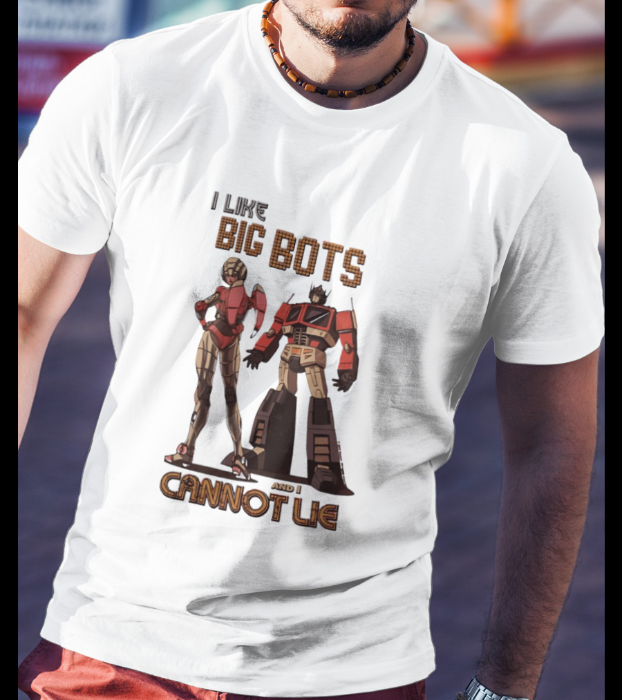 I Like Big Bots And I Cannot Lie Optimus Prime Elita One Transformers Generation 1 T-Shirt