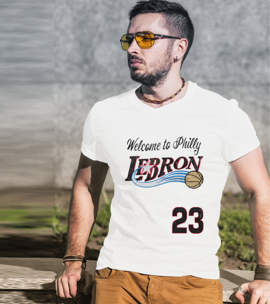 Welcome To Philly Lebron Basketball Number 23 T-Shirt
