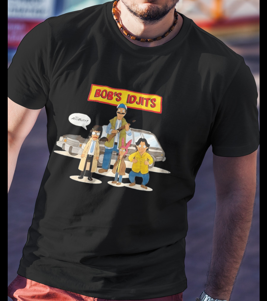Bob's Idjits Hey Assbutt Cartoon Mashup T-Shirt