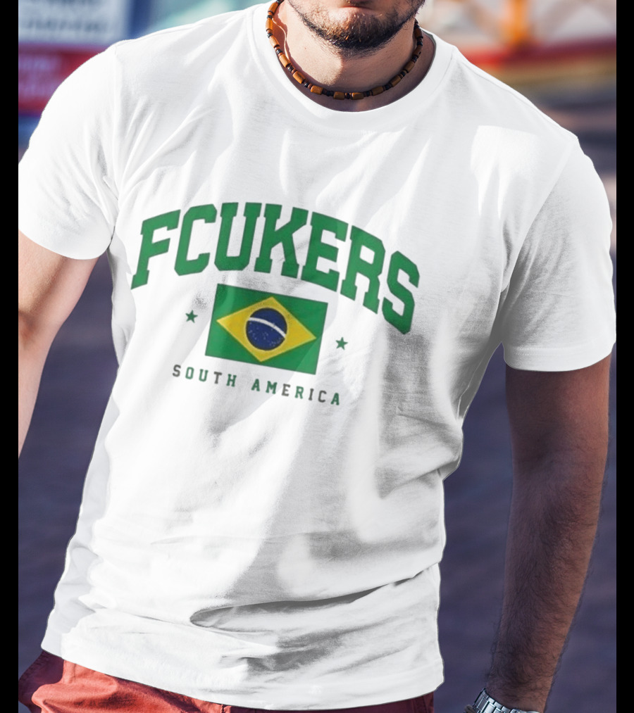 FCUKERS Brasil South America Brazil Flag T-Shirt