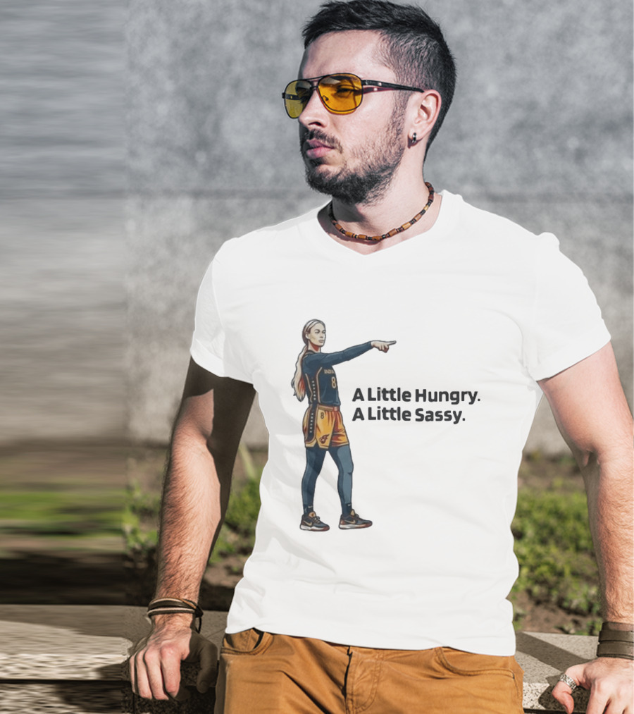Sophie Cunningham A Little Hungry A Little Sassy Basketball T-Shirt