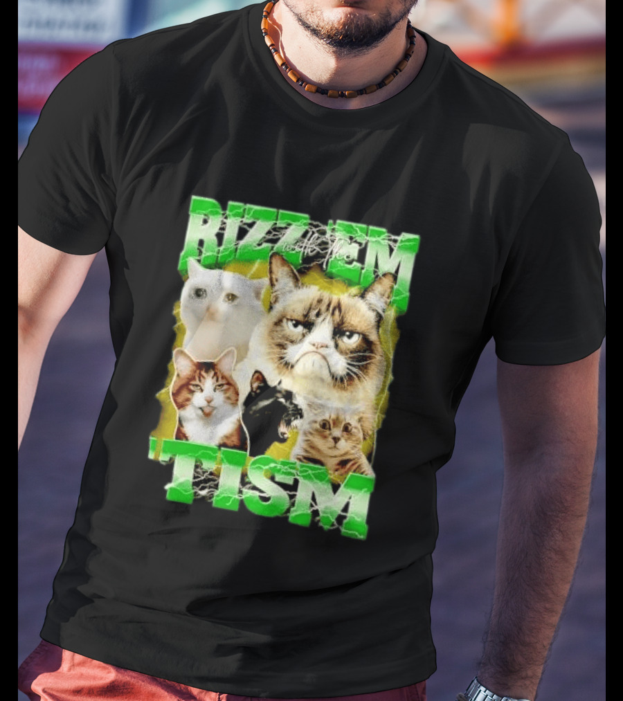 Rizz 'em With The 'Tism Cats Internet Meme T-Shirt