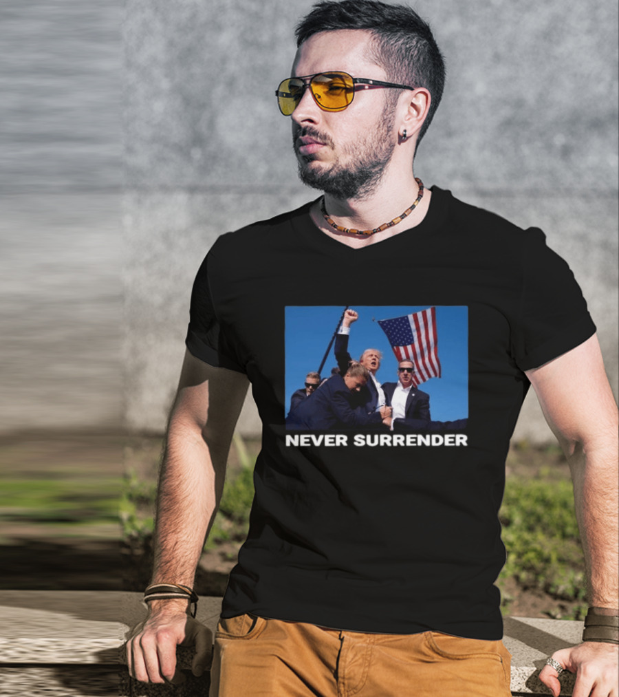 Never Surrender American Flag Political T-Shirt