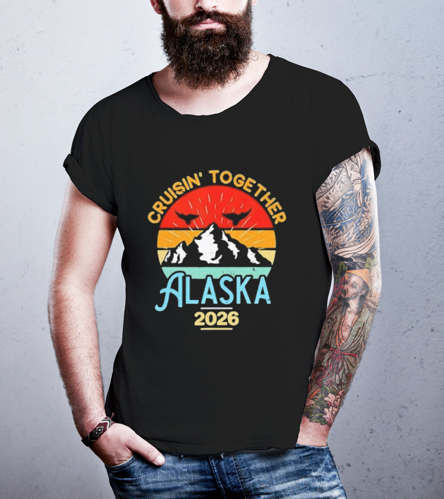 Cruisin Together Alaska 2026 Mountain Adventure T-Shirt