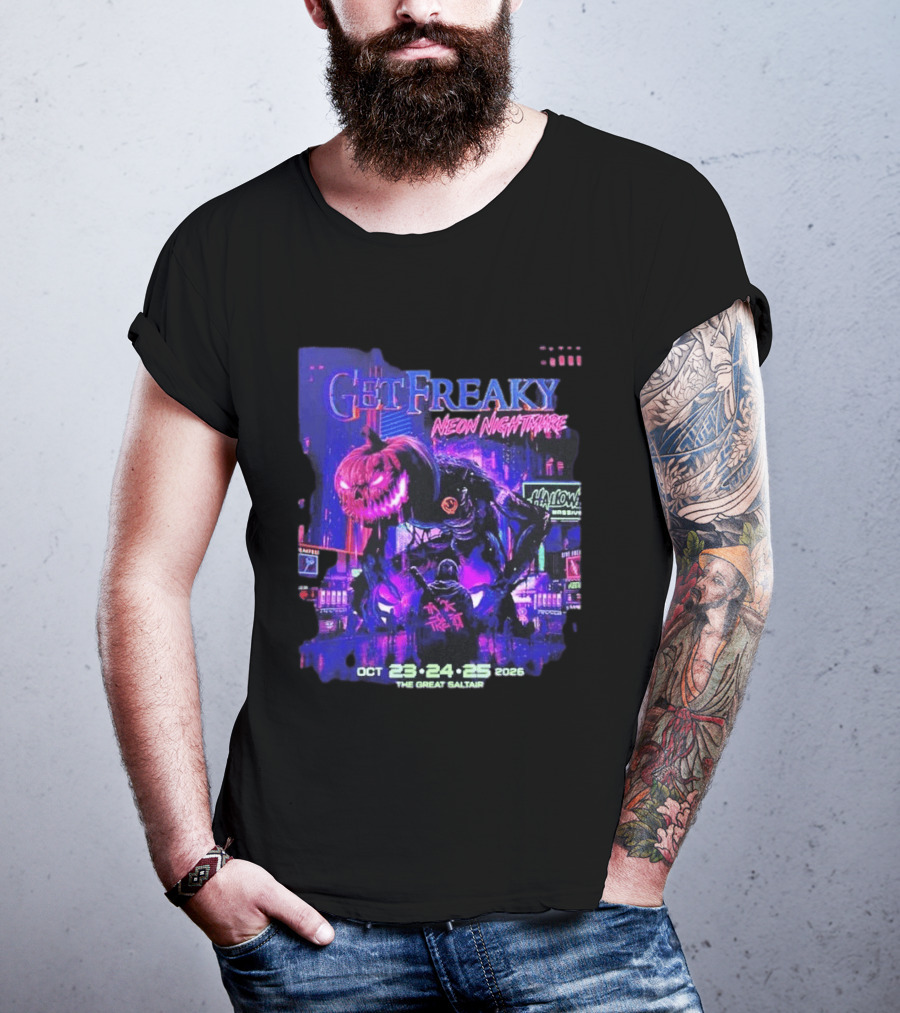 Get Freaky Neon Nightmare Halloween Music Festival Great Saltair October 23 25 2026 T-Shirt