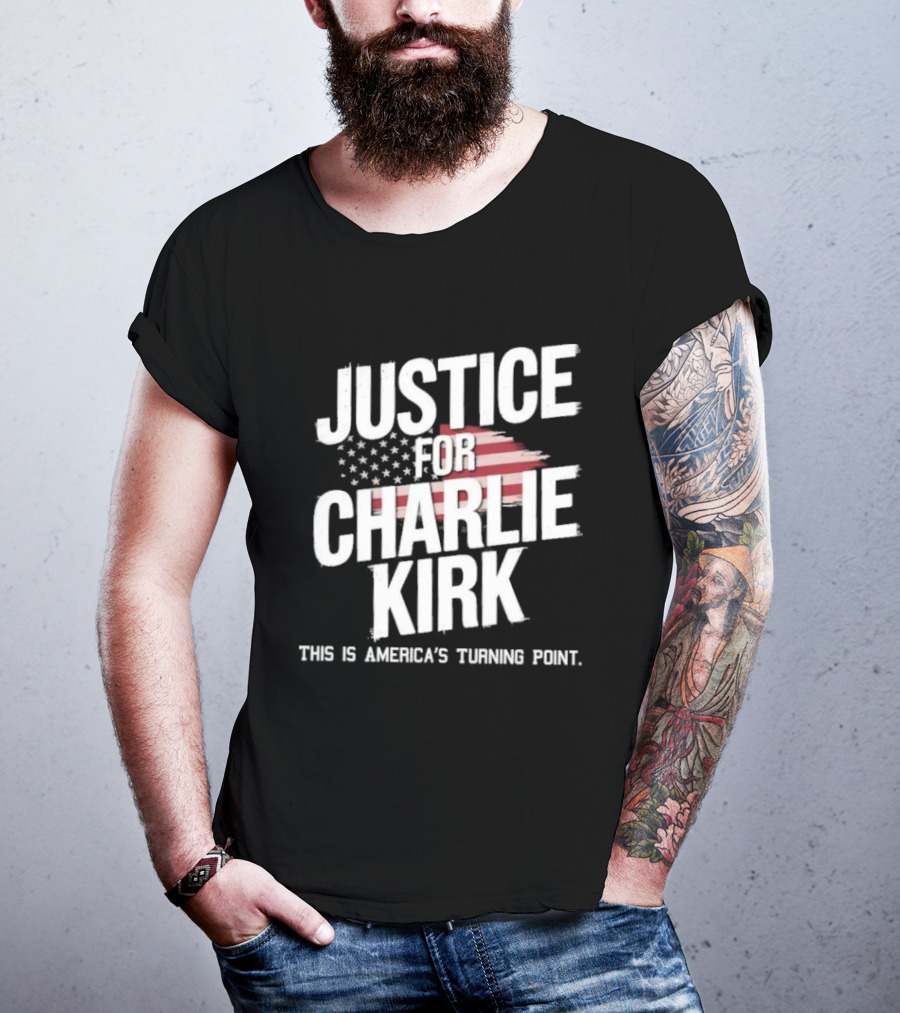 Justice For Charlie Kirk America's Turning Point With Stars And Stripes T-Shirt