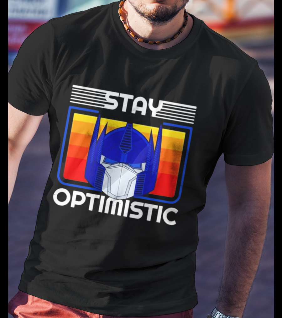 Optimus Prime Transformers Stay Optimistic T-Shirt