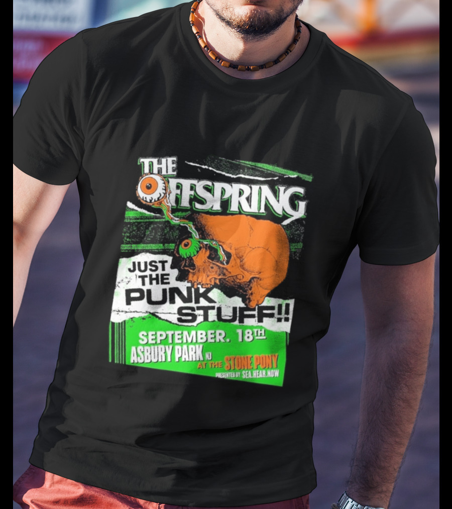 The Offspring Just The Punk Stuff Asbury Park NJ Stone Pony September 18th T-Shirt