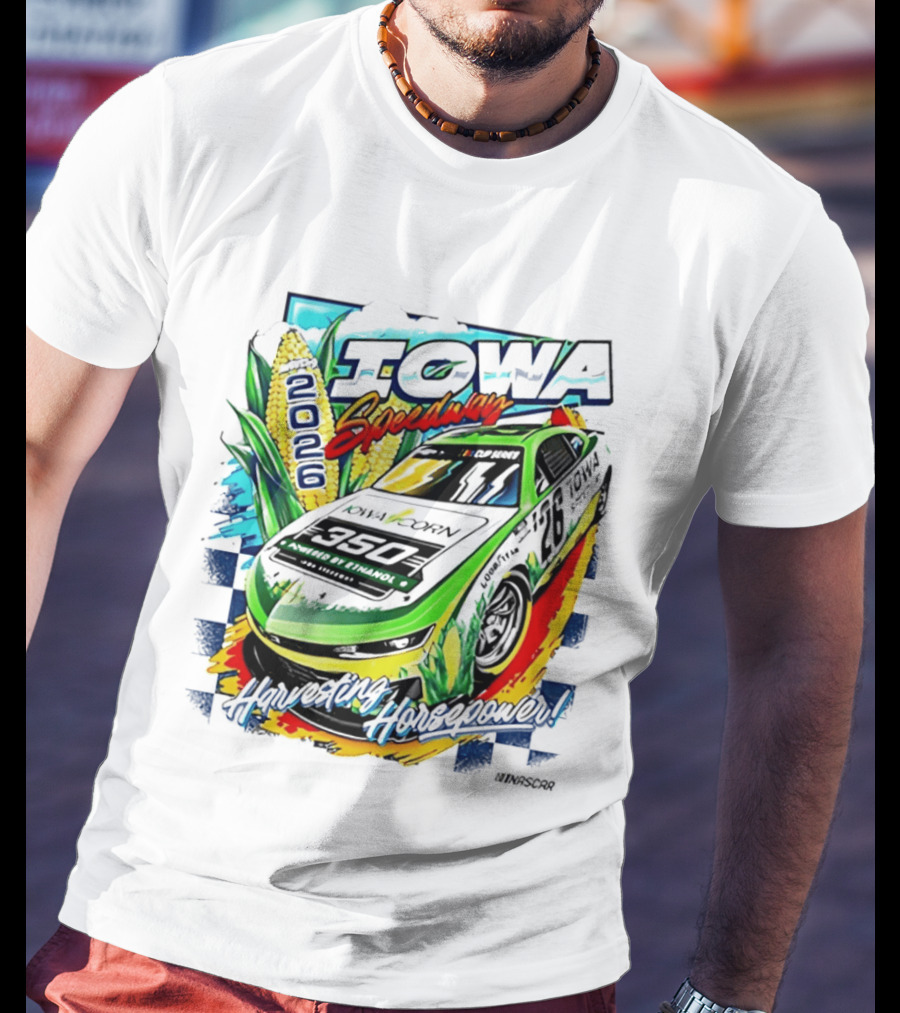 Iowa Speedway Harvesting Horsepower 2026 Iowa Corn 350 NASCAR T-Shirt