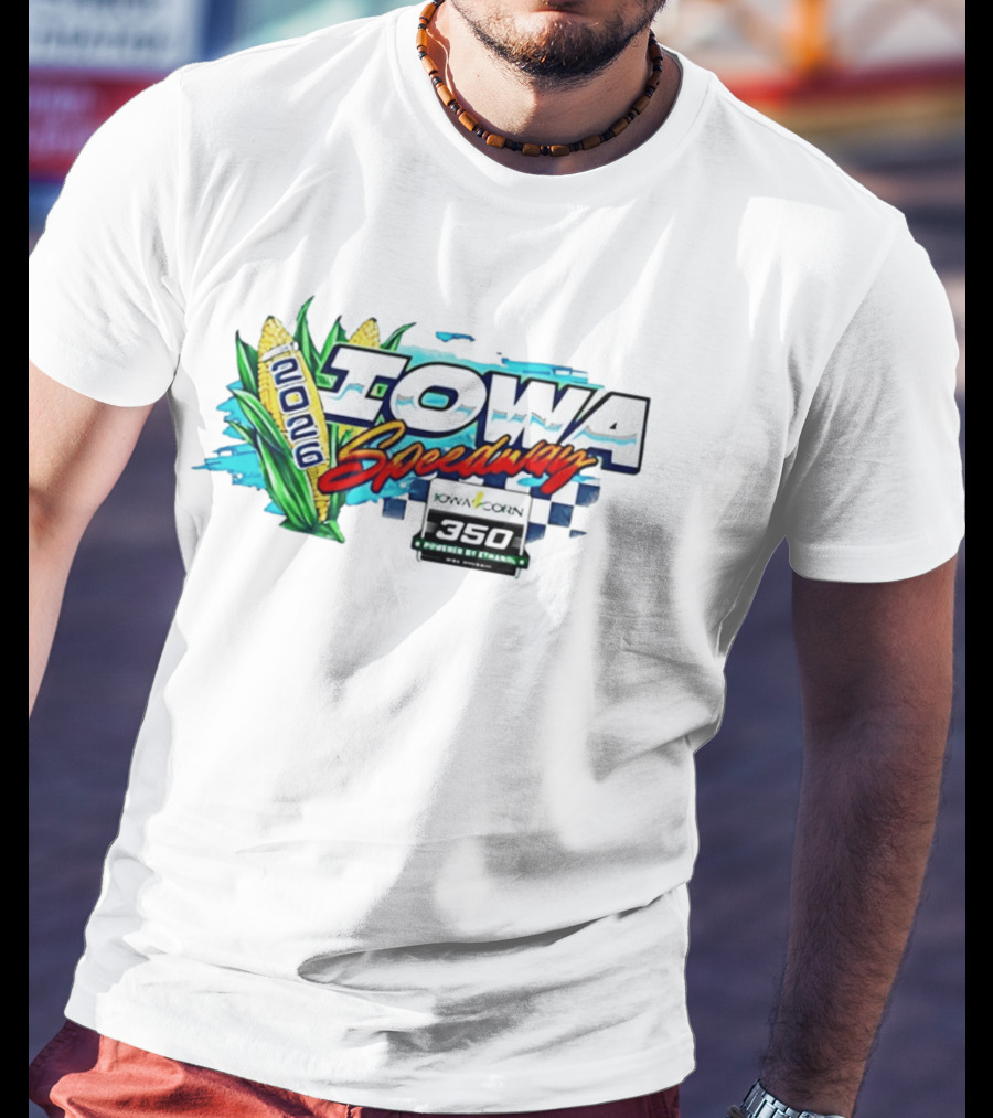Iowa Speedway 2026 Iowa Corn 350 Powered By Ethanol Racing Event Corn Motif T-Shirt