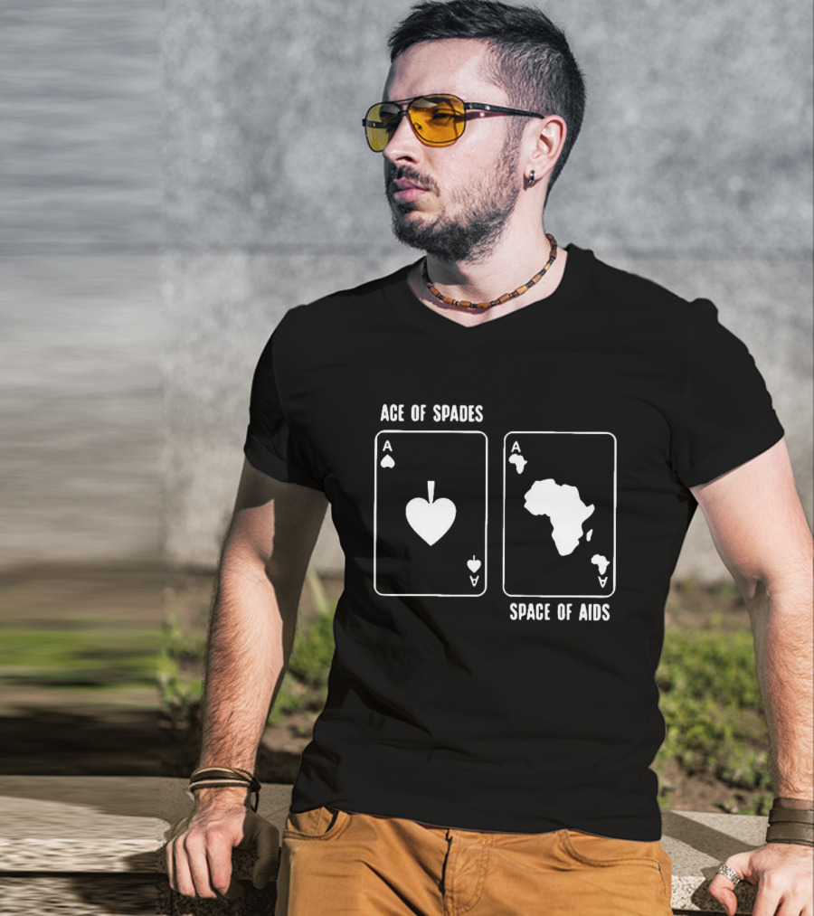Ace Of Spades Space Of Aids Card Design With Africa Map T-Shirt