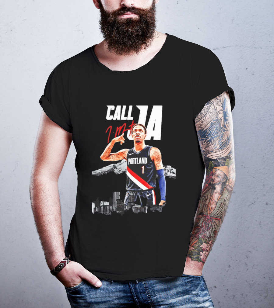 Portland Trail Blazers Ja Morant Call Ja T-Shirt