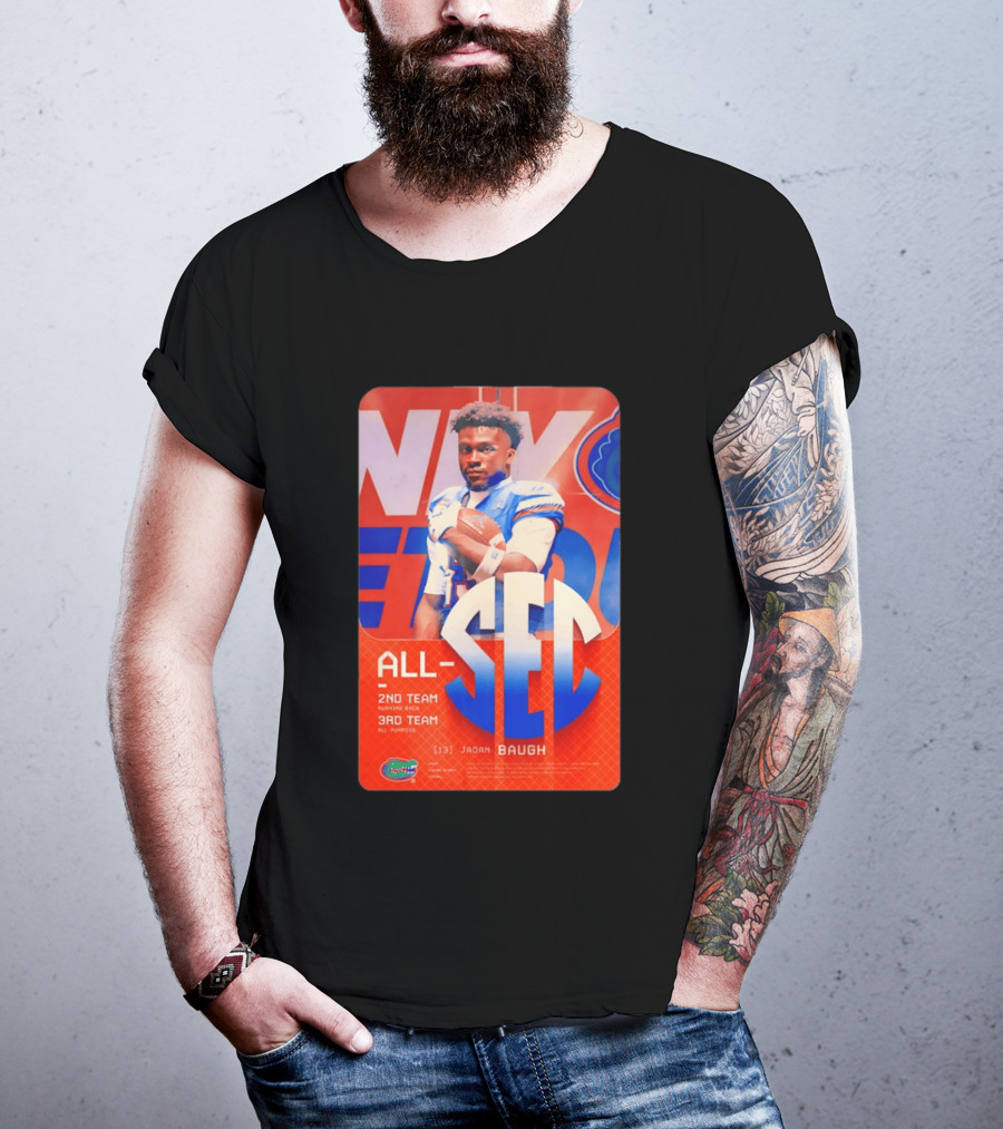 Jadan Baugh No 13 All SEC 2nd Team Running Back Florida Gators 3rd Team All Purpose T-Shirt