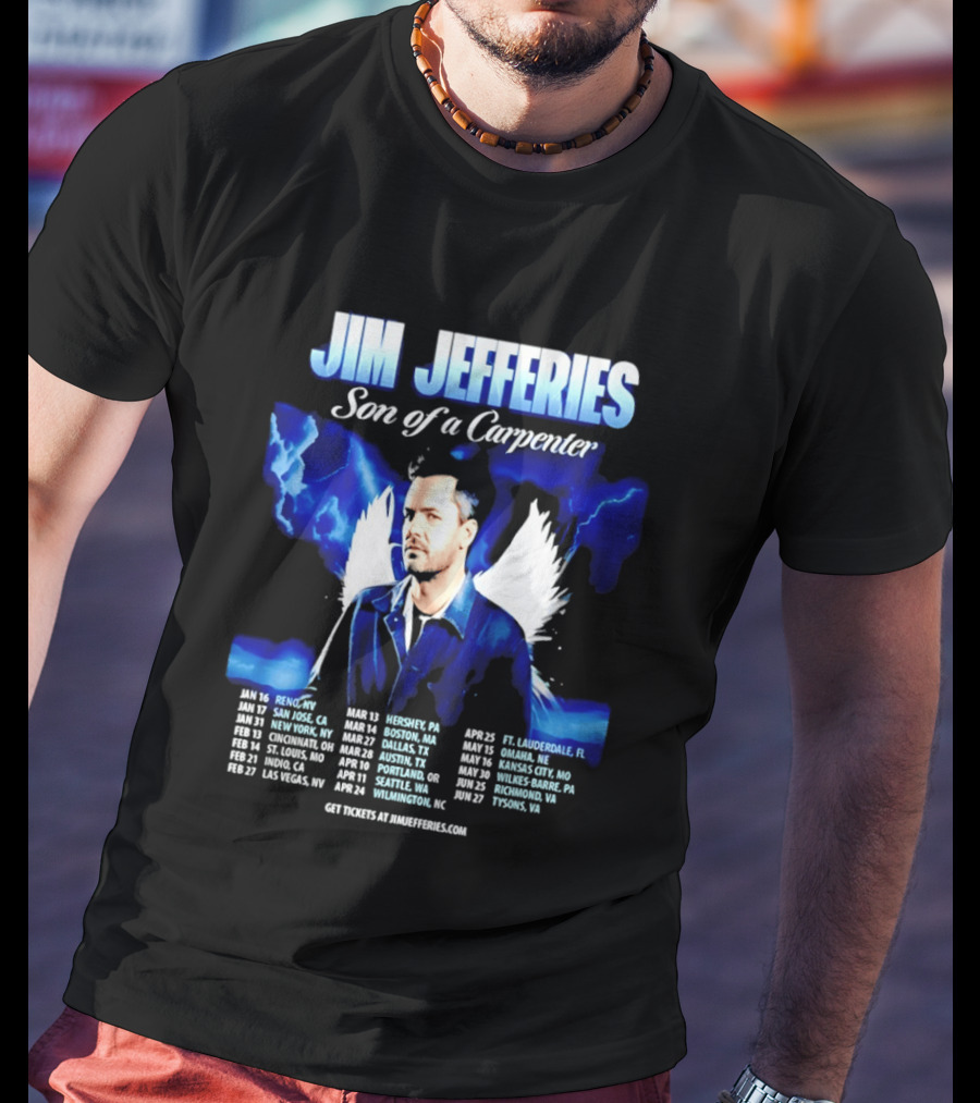 Jim Jefferies Son Of A Carpenter Tour 2026 Dates And Locations T-Shirt