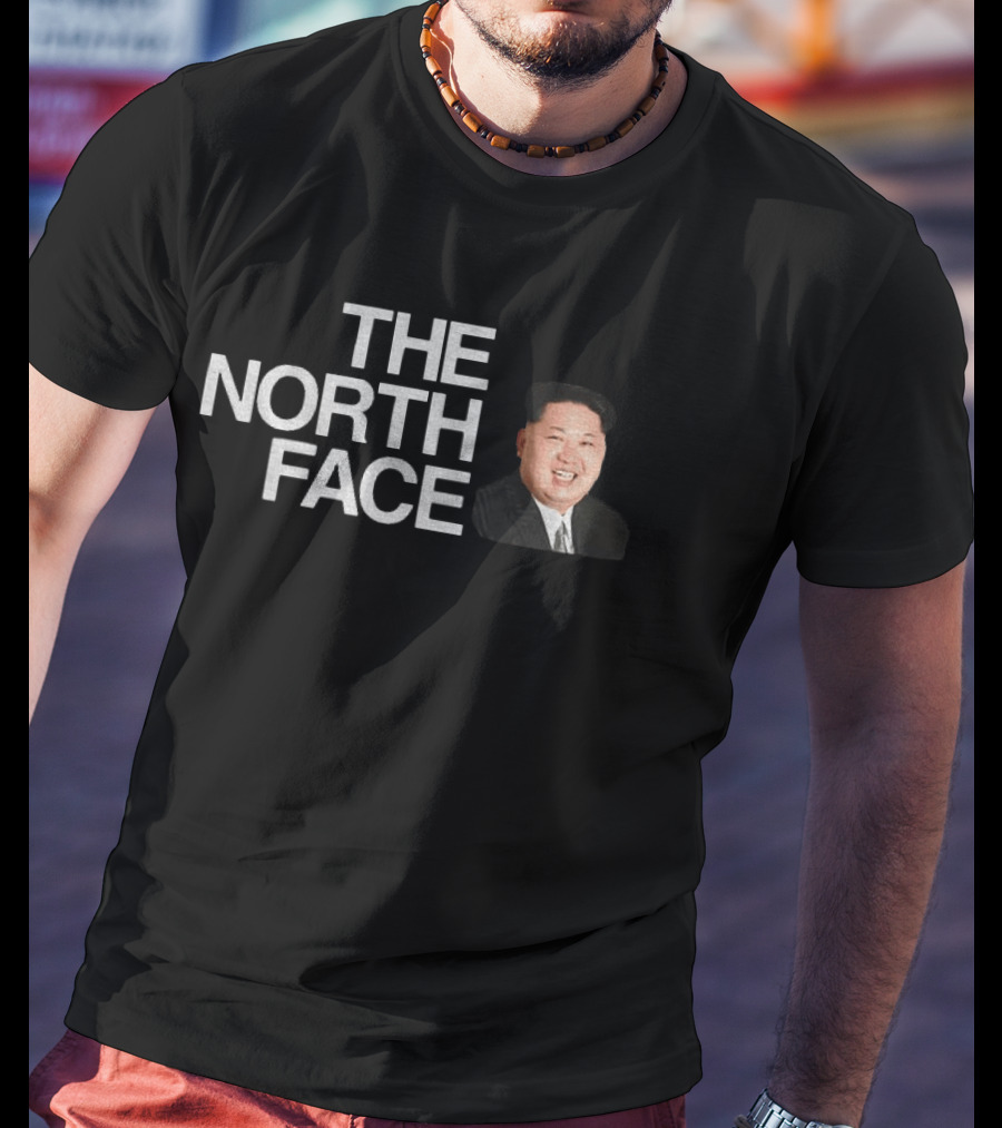 The North Face Kim Jong Un T-Shirt