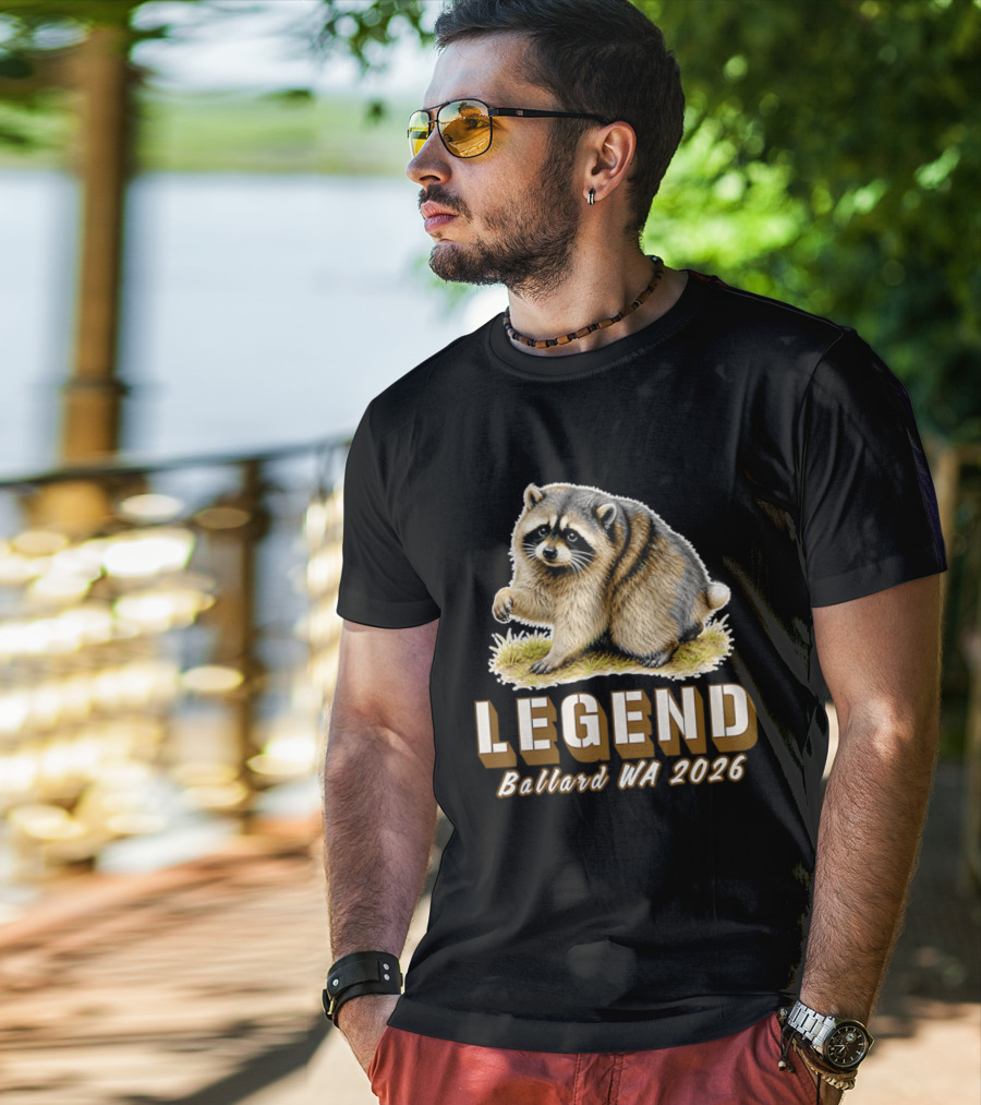 Legend Raccoon Ballard WA 2026 T-Shirt
