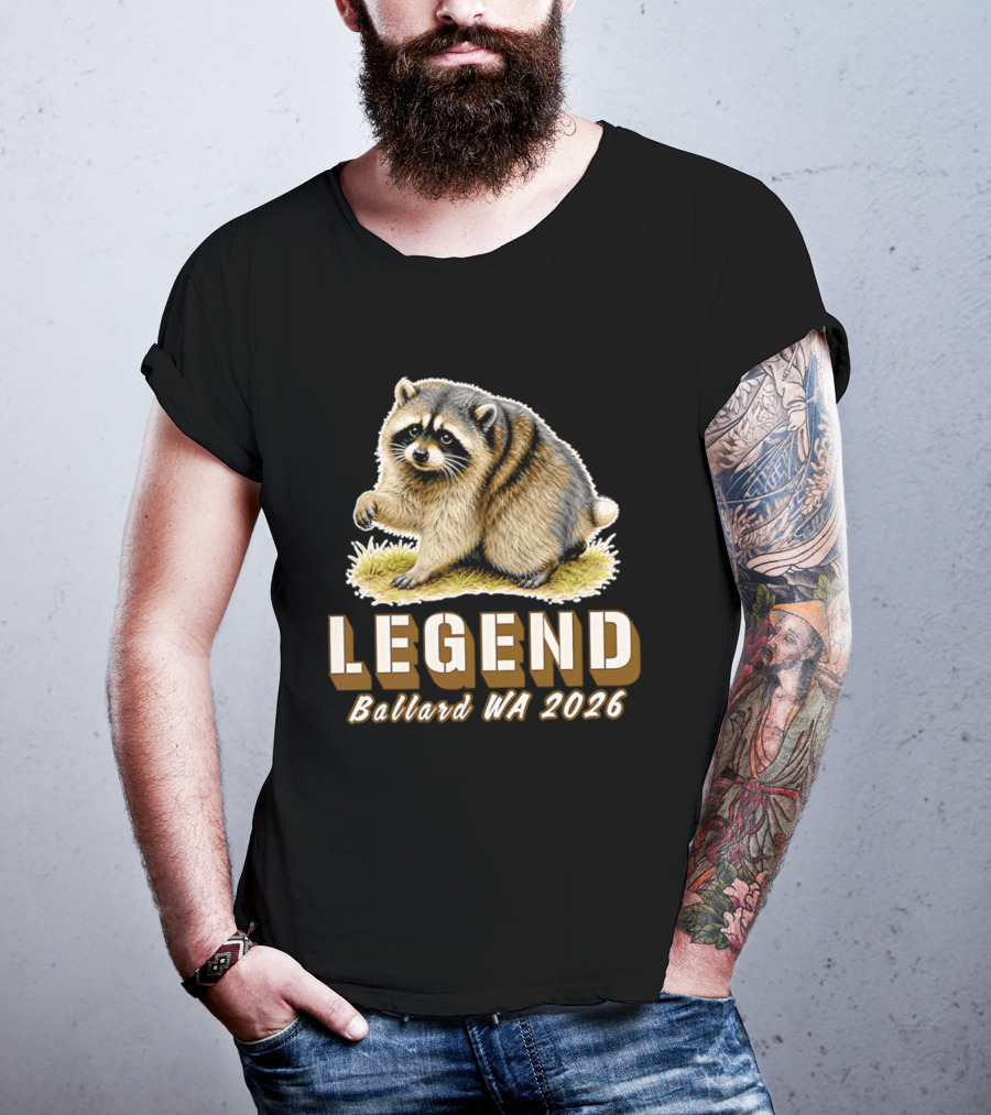 Legend Raccoon Ballard WA 2026 T-Shirt