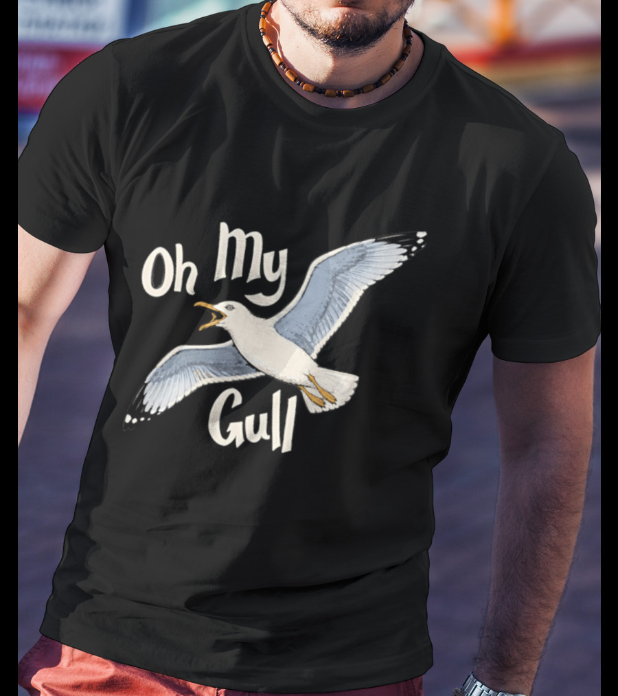 Oh My Gull Seagull Funny Bird T-Shirt