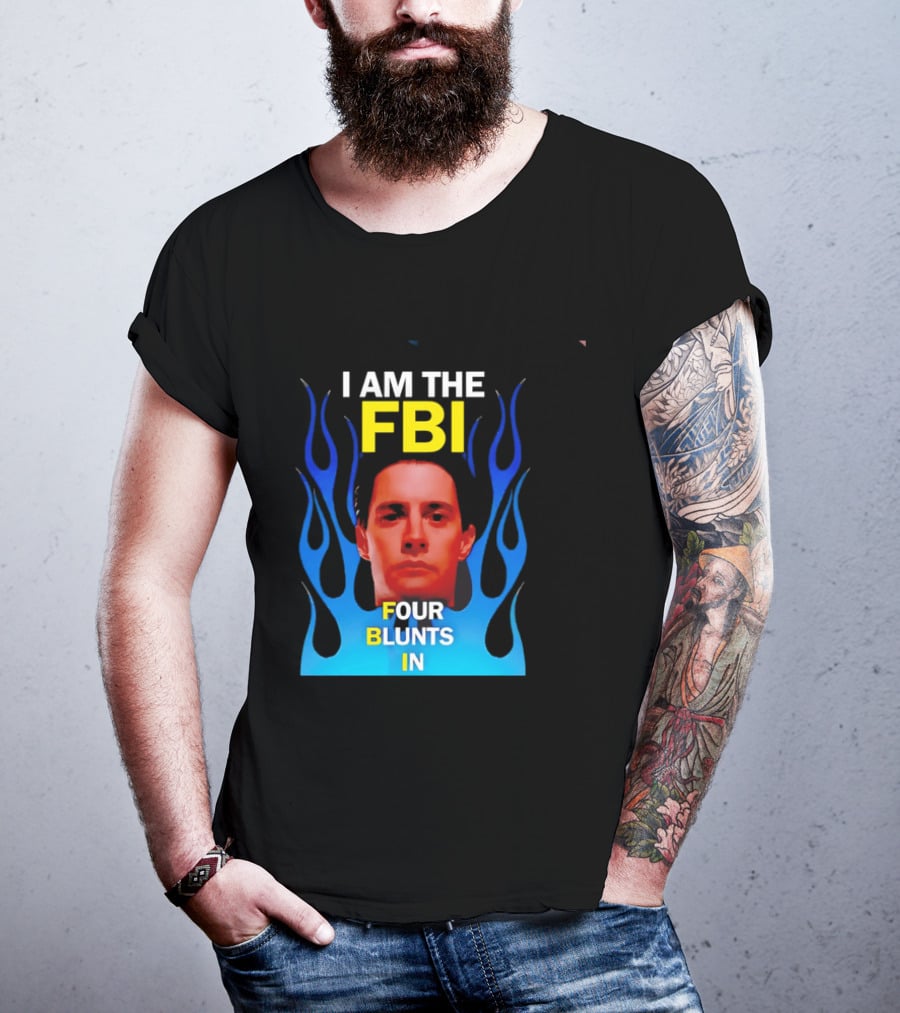 I Am The FBI Four Blunts In Special Agent Dale Cooper Blue Flame T-Shirt
